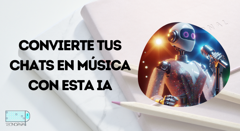 Portada con el título Convierte tus chats en música con esta IA y la imagen de un robot cantando generada por inteligencia artificial