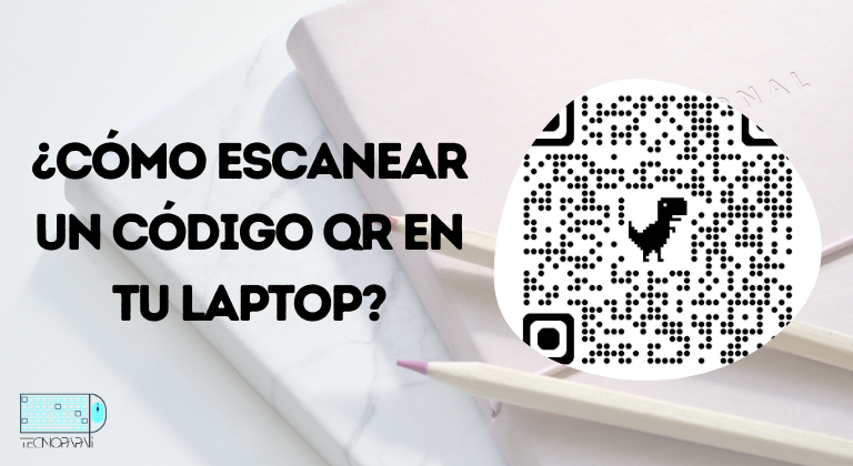 escanear códigos QR en una laptop